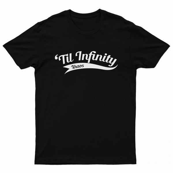 Til Infinity T-Shirt